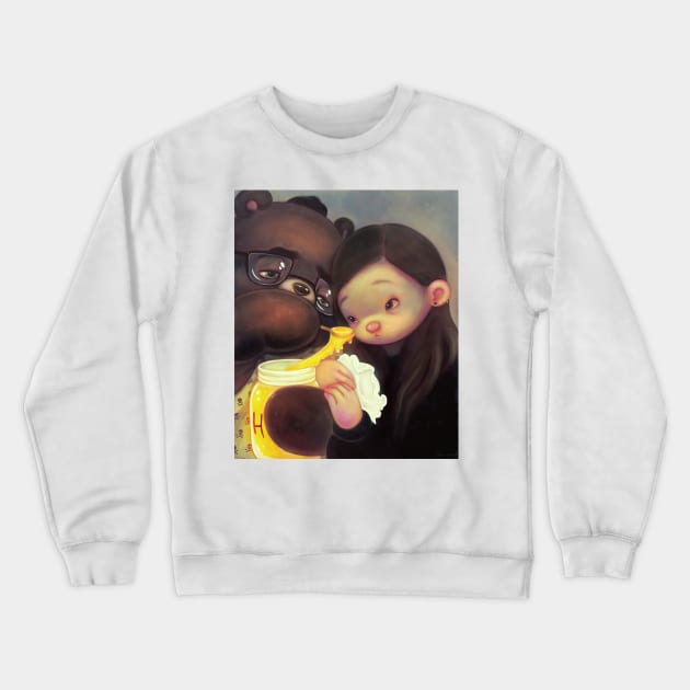 You're my Honey Crewneck Sweatshirt by selvagemqt